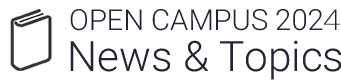 OPEN CAMPUS News & Topics